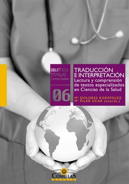 TRADUCCIÓN E INTERPRETACIÓN. LECTURA Y COMPRENSIÓN DE TEXTOS ESPECIALIZADOS EN C | 9788484685371 | HERRERA PECO, IVÁN/GARCÍA GRANDE, ARÁNZAZU/FERNÁNDEZ LOBATO, ROSA/Y OTROS | Llibres Parcir | Librería Parcir | Librería online de Manresa | Comprar libros en catalán y castellano online