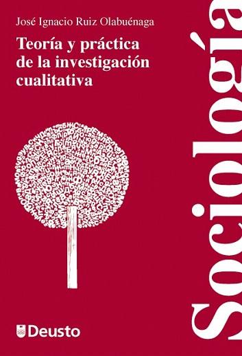 Teoría y práctica de la investigación cualitativa | 9788498303131 | Ruiz Olabuenaga, José Ignacio | Llibres Parcir | Librería Parcir | Librería online de Manresa | Comprar libros en catalán y castellano online