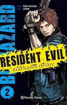 RESIDENT EVIL (BIOHAZARD.MARHAWA DESIRE) Nº 02 | 9788416401161 | VARIOS AUTORES | Llibres Parcir | Llibreria Parcir | Llibreria online de Manresa | Comprar llibres en català i castellà online