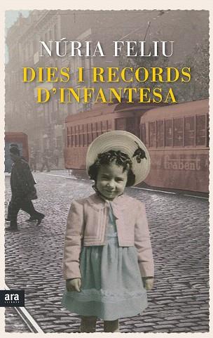 DIES I RECORDS D'INFANTESA | 9788416154449 | FELIU I MESTRES, NÚRIA | Llibres Parcir | Llibreria Parcir | Llibreria online de Manresa | Comprar llibres en català i castellà online