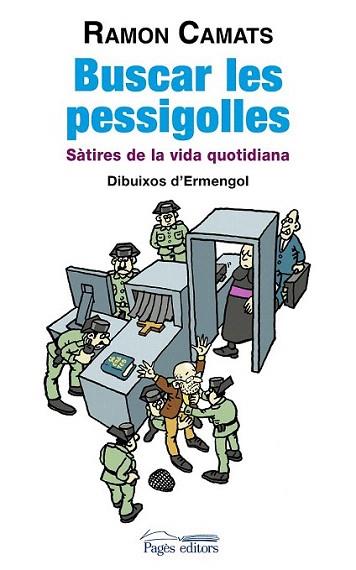 Buscar les pessigolles | 9788499752303 | Camats Guàrdia, Ramon | Llibres Parcir | Librería Parcir | Librería online de Manresa | Comprar libros en catalán y castellano online