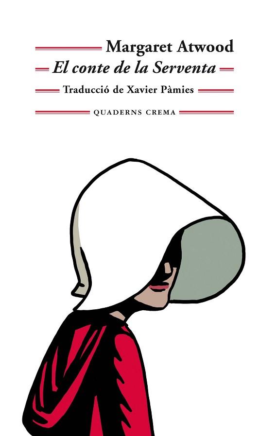 EL CONTE DE LA SERVENTA | 9788477275886 | ATWOOD, MARGARET | Llibres Parcir | Llibreria Parcir | Llibreria online de Manresa | Comprar llibres en català i castellà online
