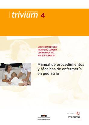 MANUAL PROCEDIMIENTOS Y TECNICAS ENFERMERIA PEDIATRIA | 9788449026287 | EDO M GIRO I | Llibres Parcir | Librería Parcir | Librería online de Manresa | Comprar libros en catalán y castellano online