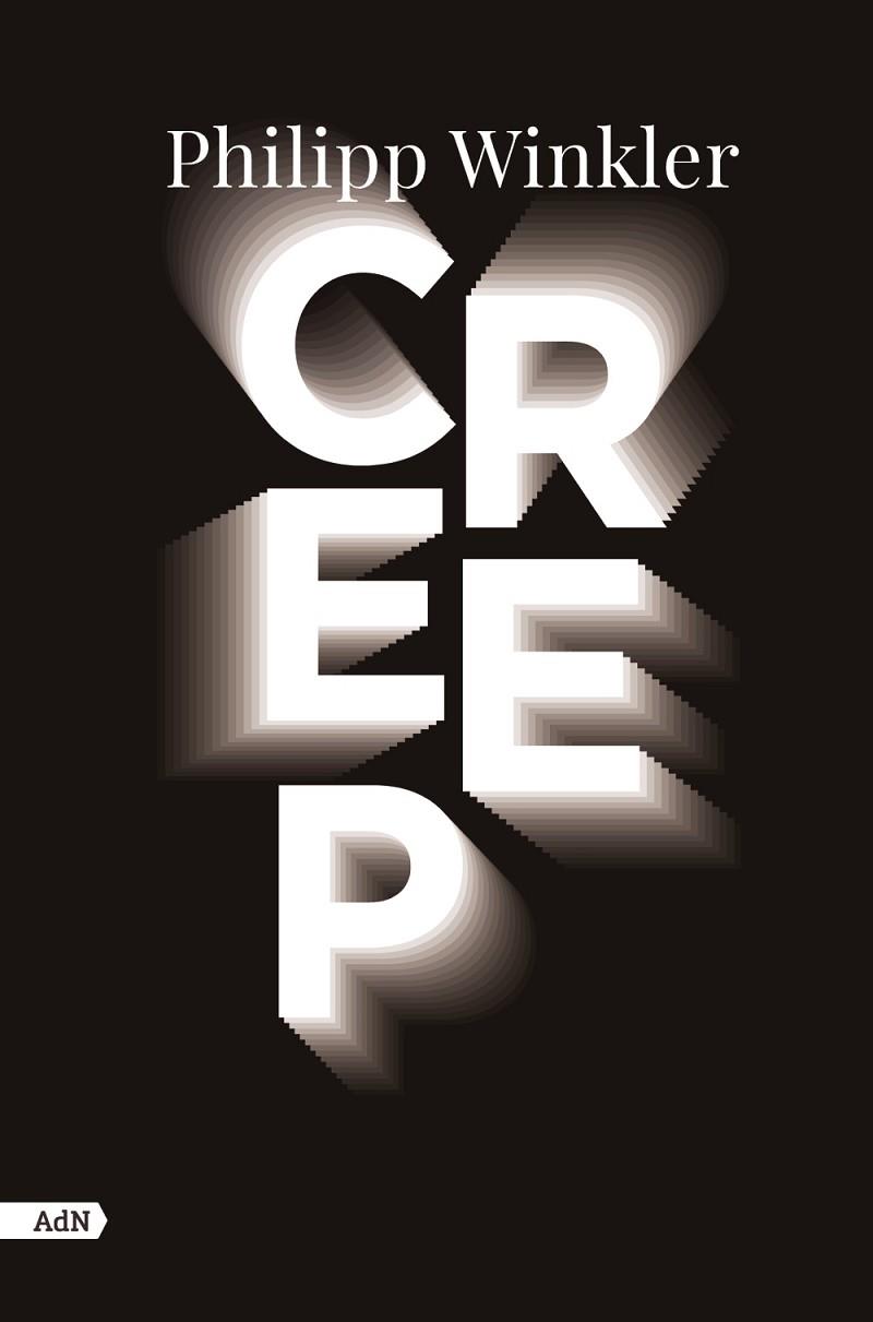 CREEP (ADN) | 9788411481564 | WINKLER, PHILIPP | Llibres Parcir | Librería Parcir | Librería online de Manresa | Comprar libros en catalán y castellano online
