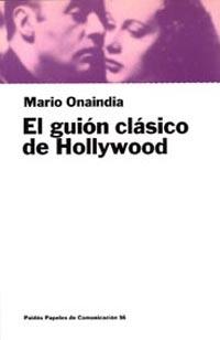 GUION CLASICO HOLLYWOOD | 9788449302718 | ONAINDIA | Llibres Parcir | Librería Parcir | Librería online de Manresa | Comprar libros en catalán y castellano online
