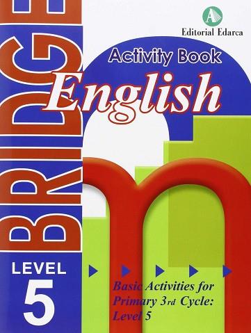 BRIDGE ENGLISH 5EP AVTIVITY BOOK | 9788478875917 | AA.VV | Llibres Parcir | Librería Parcir | Librería online de Manresa | Comprar libros en catalán y castellano online