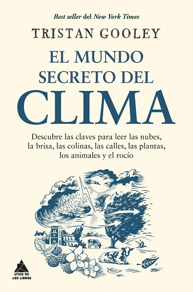 EL MUNDO SECRETO DEL CLIMA | 9788418217609 | GOOLEY, TRISTAN | Llibres Parcir | Llibreria Parcir | Llibreria online de Manresa | Comprar llibres en català i castellà online