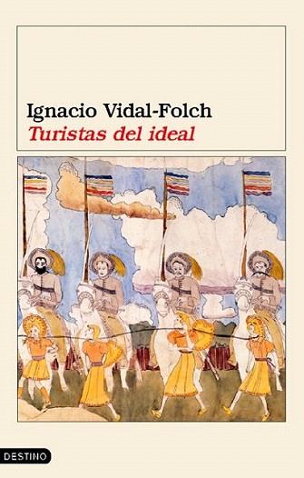 TURISTAS DEL IDEAL | 9788423337125 | VIDAL FOLCH | Llibres Parcir | Llibreria Parcir | Llibreria online de Manresa | Comprar llibres en català i castellà online