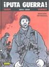¡PUTA GUERRA! | 9788467901009 | TARDI, JACQUES/VERNEY | Llibres Parcir | Librería Parcir | Librería online de Manresa | Comprar libros en catalán y castellano online