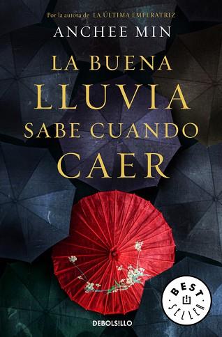 LA BUENA LLUVIA SABE CUÁNDO CAER | 9788466329286 | MIN,ANCHEE | Llibres Parcir | Librería Parcir | Librería online de Manresa | Comprar libros en catalán y castellano online
