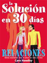 SOLUCION EN 30 DIAS RELACIONES | 9788475563039 | HANDLEY CARO | Llibres Parcir | Librería Parcir | Librería online de Manresa | Comprar libros en catalán y castellano online