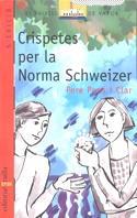 VVV CRISPETES NORMA SCHWEIZER | 9788476298589 | Llibres Parcir | Llibreria Parcir | Llibreria online de Manresa | Comprar llibres en català i castellà online