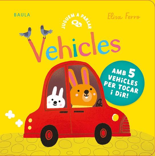 VEHICLES | 9788447953790 | FERRO, ELISA | Llibres Parcir | Llibreria Parcir | Llibreria online de Manresa | Comprar llibres en català i castellà online