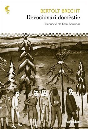 DEVOCIONARI DOMÈSTIC | 9788492405848 | BRECHT, BERTOLT | Llibres Parcir | Librería Parcir | Librería online de Manresa | Comprar libros en catalán y castellano online