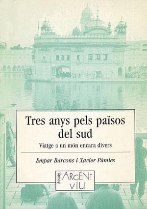 TRES ANYS DELS PAISOS DEL SUD | 9788479352660 | BARCONS | Llibres Parcir | Librería Parcir | Librería online de Manresa | Comprar libros en catalán y castellano online