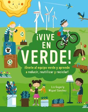 ¡VIVE EN VERDE! | 9788499796666 | GOGERLY, LIZ | Llibres Parcir | Librería Parcir | Librería online de Manresa | Comprar libros en catalán y castellano online