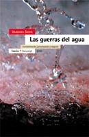 LAS GUERRAS DEL AGUA | 9788474266986 | SHIVA VANDANA | Llibres Parcir | Librería Parcir | Librería online de Manresa | Comprar libros en catalán y castellano online