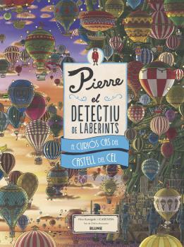 PIERRE. EL CURIÓS CAS DEL CASTELL DEL CEL | 9788418075476 | KAMIGAKI, HIRO/IC4DESIGN | Llibres Parcir | Llibreria Parcir | Llibreria online de Manresa | Comprar llibres en català i castellà online