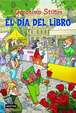 El día del libro | 9788408111375 | Geronimo Stilton | Llibres Parcir | Librería Parcir | Librería online de Manresa | Comprar libros en catalán y castellano online