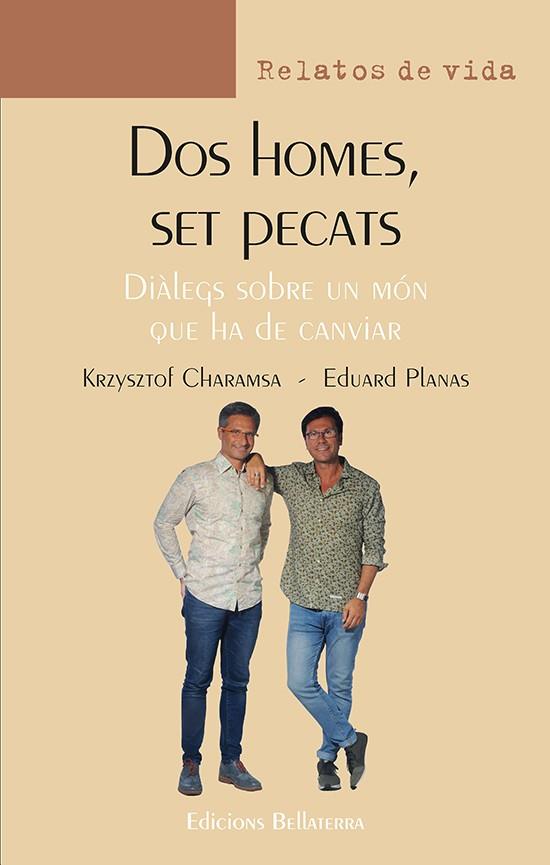 DOS HOMES, SET PECATS | 9788418723087 | CHARAMSA, KRZYSZTOF : PLANAS, EDUARD | Llibres Parcir | Llibreria Parcir | Llibreria online de Manresa | Comprar llibres en català i castellà online