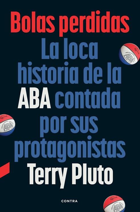 BOLAS PERDIDAS | 9788410045422 | PLUTO, TERRY | Llibres Parcir | Llibreria Parcir | Llibreria online de Manresa | Comprar llibres en català i castellà online