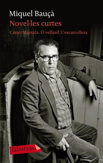 CARRER MARSALA EL VELLARD L'ESCARCELLERA novel,les curtes | 9788499302973 | BAUÇA MIQUEL | Llibres Parcir | Llibreria Parcir | Llibreria online de Manresa | Comprar llibres en català i castellà online