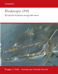 DUNKERQUE 1940 | 9788493918842 | DILDY DOUGLAS C | Llibres Parcir | Librería Parcir | Librería online de Manresa | Comprar libros en catalán y castellano online