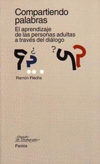 COMPARTIENDO PALABRAS | 9788449304750 | FLECHA | Llibres Parcir | Llibreria Parcir | Llibreria online de Manresa | Comprar llibres en català i castellà online