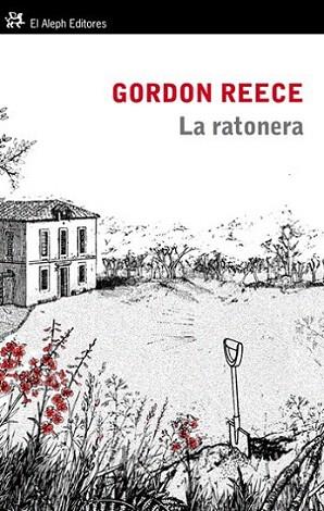 LA RATONERA el aleph | 9788476699881 | GORDON REECE | Llibres Parcir | Librería Parcir | Librería online de Manresa | Comprar libros en catalán y castellano online