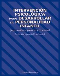 INTERVENCION PSICOLOGICA PARA DESARROLLAR PERSONALIDAD INFA | 9788436817201 | GARAIGORDOBIL | Llibres Parcir | Llibreria Parcir | Llibreria online de Manresa | Comprar llibres en català i castellà online