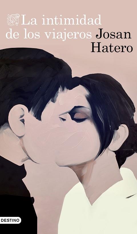 LA INTIMIDAD DE LOS VIAJEROS | 9788423358595 | HATERO, JOSAN | Llibres Parcir | Llibreria Parcir | Llibreria online de Manresa | Comprar llibres en català i castellà online