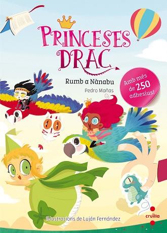 C-ADHESIUS PRINCESES DRAC RUMB A NANABU | 9788466143165 | MAÑAS ROMERO, PEDRO | Llibres Parcir | Librería Parcir | Librería online de Manresa | Comprar libros en catalán y castellano online