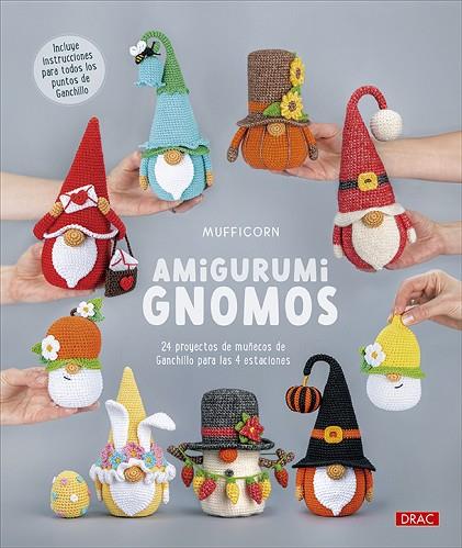AMIGURUMI. GNOMOS | 9788498747485 | MUFFICORN | Llibres Parcir | Librería Parcir | Librería online de Manresa | Comprar libros en catalán y castellano online