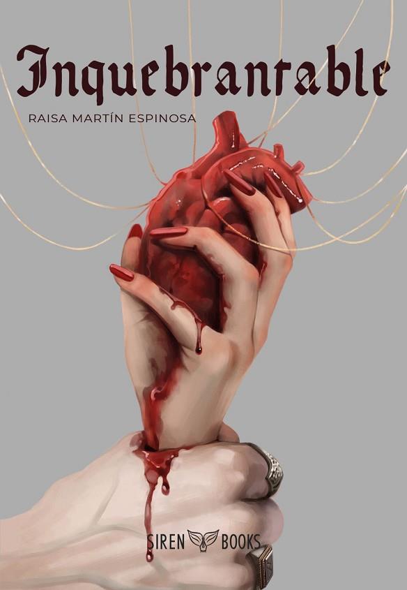 INQUEBRANTABLE (RUBÍ DE SANGRE 2) | 9788412979602 | MARTÍN ESPINOSA, RAISA | Llibres Parcir | Llibreria Parcir | Llibreria online de Manresa | Comprar llibres en català i castellà online