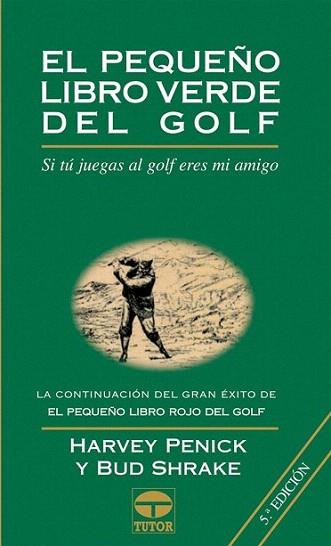 PEQUEÐO LIBRO VERDE GOLF | 9788479022143 | PENICK | Llibres Parcir | Llibreria Parcir | Llibreria online de Manresa | Comprar llibres en català i castellà online