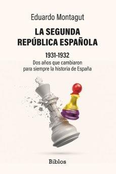 LA SEGUNDA REPÚBLICA ESPAÑOLA | 9791387539375 | MONTAGUT, EDUARDO | Llibres Parcir | Llibreria Parcir | Llibreria online de Manresa | Comprar llibres en català i castellà online