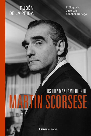 LOS DIEZ MANDAMIENTOS DE MARTIN SCORSESE | 9788411488358 | PRIDA, RUBÉN DE LA | Llibres Parcir | Librería Parcir | Librería online de Manresa | Comprar libros en catalán y castellano online