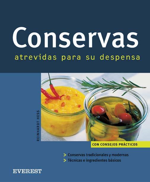 CONSERVAS ATREVIDAS PARA SU DESPENSA | 9788424117238 | HESS | Llibres Parcir | Librería Parcir | Librería online de Manresa | Comprar libros en catalán y castellano online