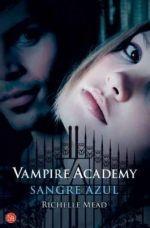 VAMPIRE ACADEMY 2 SANGRE AZUL FG PDL | 9788466325356 | Mead, Richelle | Llibres Parcir | Librería Parcir | Librería online de Manresa | Comprar libros en catalán y castellano online