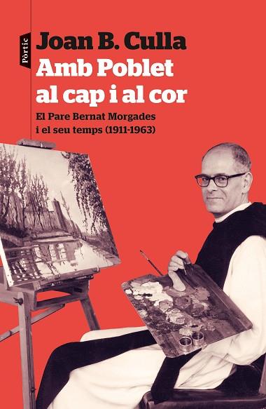 AMB POBLET AL CAP I AL COR | 9788498095036 | CULLA, JOAN B. | Llibres Parcir | Llibreria Parcir | Llibreria online de Manresa | Comprar llibres en català i castellà online