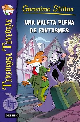 UNA MALETA PLENA DE FANTASMES | 9788490573297 | GERONIMO STILTON | Llibres Parcir | Llibreria Parcir | Llibreria online de Manresa | Comprar llibres en català i castellà online