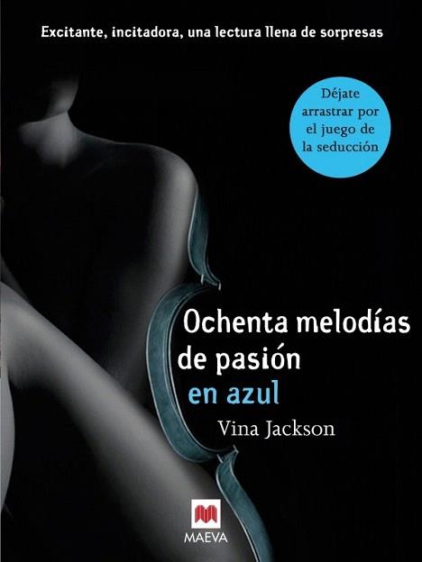 OCHENTA MELODÍAS DE PASIÓN EN AZUL | 9788415532514 | JACKSON, VINA | Llibres Parcir | Librería Parcir | Librería online de Manresa | Comprar libros en catalán y castellano online