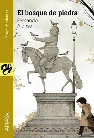EL BOSQUE DE PIEDRA | 9788467860863 | ALONSO, FERNANDO | Llibres Parcir | Librería Parcir | Librería online de Manresa | Comprar libros en catalán y castellano online