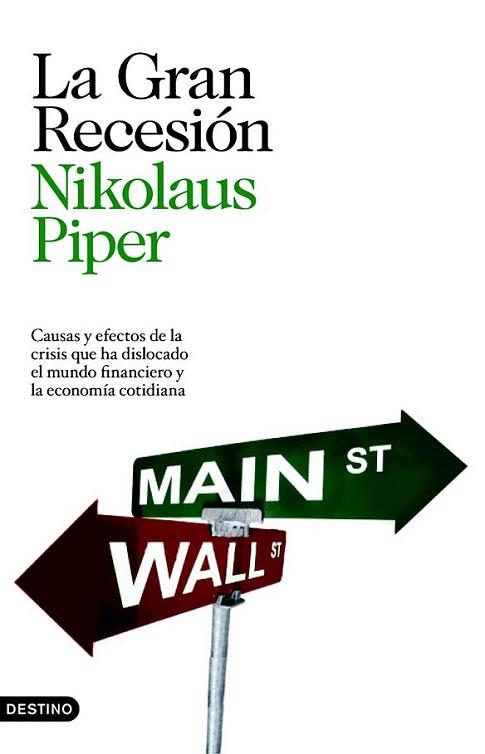 LA GRAN RECESION | 9788423343492 | NIKOLAUS PIPER | Llibres Parcir | Librería Parcir | Librería online de Manresa | Comprar libros en catalán y castellano online