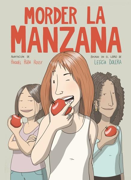 MORDER LA MANZANA (NOVELA GRÁFICA) | 9788491749318 | RIBA ROSSY, RAQUEL/DOLERA, LETICIA | Llibres Parcir | Llibreria Parcir | Llibreria online de Manresa | Comprar llibres en català i castellà online