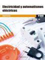 *ELECTRICIDAD Y AUTOMATISMOS ELÉCTRICOS | 9788426724748 | ESCOBAR, MIQUEL | Llibres Parcir | Llibreria Parcir | Llibreria online de Manresa | Comprar llibres en català i castellà online