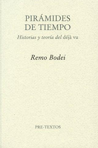 PIRÁMIDES DE TIEMPO | 9788492913657 | BODEI, REMO | Llibres Parcir | Llibreria Parcir | Llibreria online de Manresa | Comprar llibres en català i castellà online