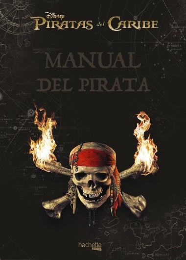 MANUAL DEL PIRATA | 9788416857272 | HACHETTE HEROES | Llibres Parcir | Llibreria Parcir | Llibreria online de Manresa | Comprar llibres en català i castellà online