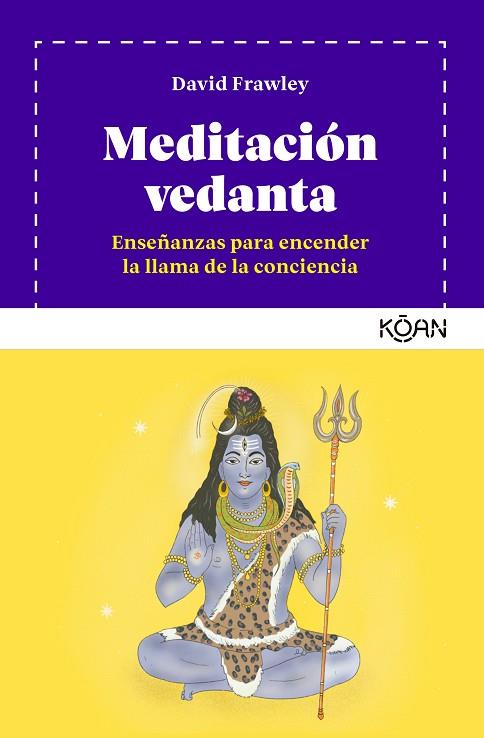 MEDITACIÓN VEDANTA | 9788418223327 | FRAWLEY, DAVID | Llibres Parcir | Librería Parcir | Librería online de Manresa | Comprar libros en catalán y castellano online