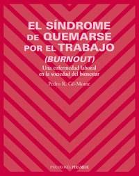 EL SINDROME DE QUEMARSE POR EL TRABAJO burnout | 9788436819496 | PEDRO R GIL MONTE | Llibres Parcir | Llibreria Parcir | Llibreria online de Manresa | Comprar llibres en català i castellà online